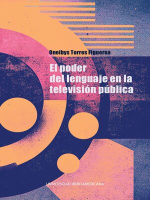 cover image of El poder del lenguaje en la televisión pública